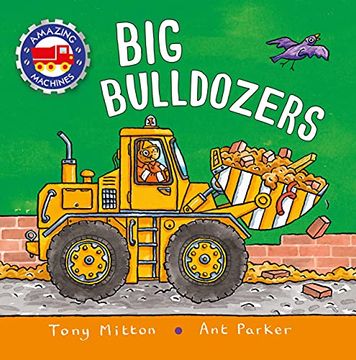 portada Amazing Machines big Bulldozers (en Inglés)