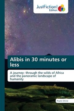 portada Alibis in 30 minutes or less (en Inglés)