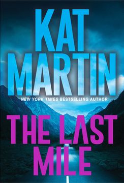portada The Last Mile: An Action Packed Novel of Suspense (Blood Ties, the Logans) 