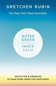 portada Outer Order Inner Calm: Declutter and Organize to Make More Room for Happiness (in English)