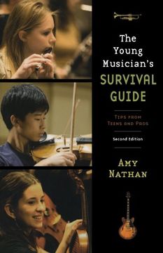 portada The Young Musician's Survival Guide: Tips From Teens and Pros 