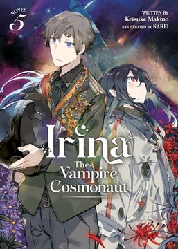 portada Irina: The Vampire Cosmonaut (Light Novel) Vol. 5 (in English)