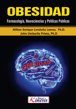 portada Obesidad. Farmacologia, Neurociencias y Politicas Publicas