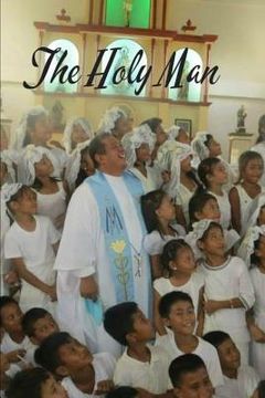 portada The Holy Man (en Inglés)