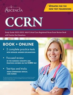 portada CCRN Study Guide 2022-2023: Adult Critical Care Registered Nurse Exam Review Book with Practice Test Questions