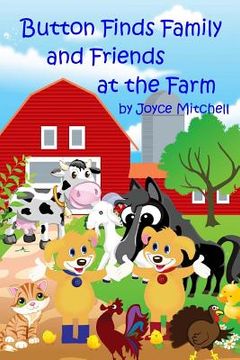 portada Button Finds Family and Friends at the Farm (en Inglés)