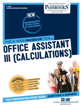 portada Office Assistant III (Calculations) (C-4784): Passbooks Study Guide Volume 4784