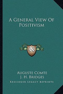 portada a general view of positivism (en Inglés)