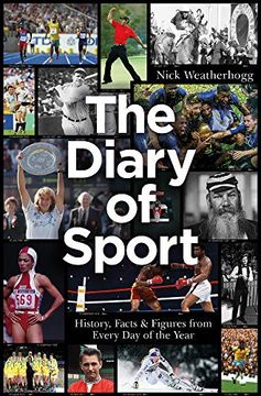 portada The Diary of Sport: History, Facts & Figures From Every day of the Year (en Inglés)