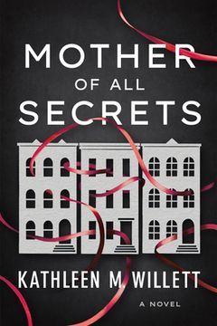portada Mother of all Secrets: A Novel (en Inglés)