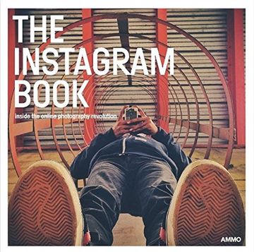 portada Instagram Book: Inside the Online Photography Revolution (in English)