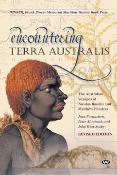 portada Encountering Terra Australis: The Australian Voyages of Nicolas Baudin and Matthew Flinders [Idioma Inglés] 