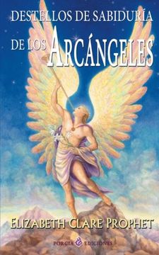portada Destellos de Sabiduria de los Arcangeles (in Spanish)