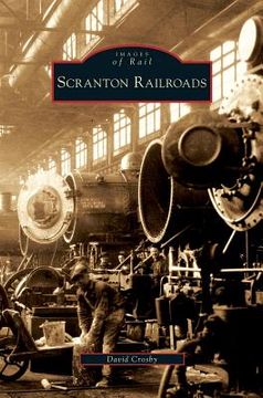 portada Scranton Railroads (in English)