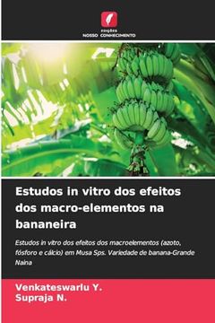 portada Estudos in Vitro dos Efeitos dos Macro-Elementos na Bananeira