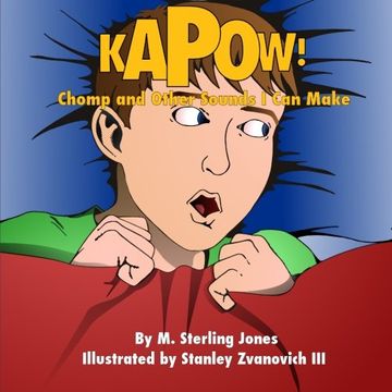 portada Kapow! Chomp! and Other Sounds I can Make
