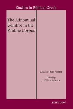 portada The Adnominal Genitive in the Pauline Corpus (en Inglés)