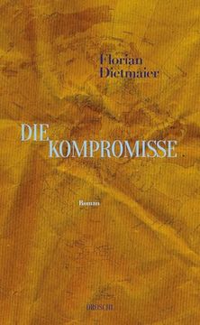 portada Die Kompromisse (in German)
