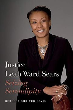 portada Justice Leah Ward Sears: Seizing Serendipity (in English)