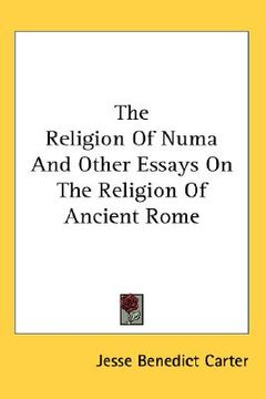 portada the religion of numa and other essays on the religion of ancient rome (en Inglés)