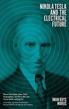 portada Nikola Tesla and the Electrical Future (in English)