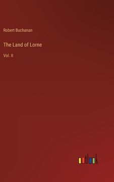 portada The Land of Lorne: Vol. II