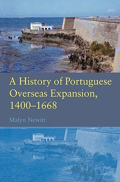 portada a history of portuguese overseas expansion 1400?1668