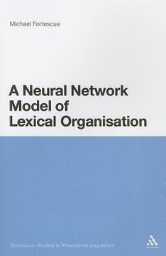 portada a neural network model of lexical organization (en Inglés)