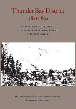 portada Thunder bay District, 1821 - 1892 (Heritage) (in English)