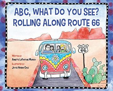 portada Abc, What do you See? Rolling Along Route 66 (en Inglés)