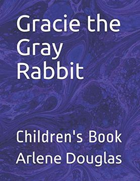 portada Gracie the Gray Rabbit: Children's Book (in English)