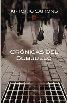 portada Cronicas del Subsuelo (in Spanish)