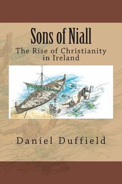 portada Sons of Niall: The Rise of Christianity in Ireland (in English)