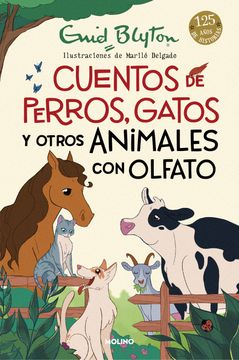 portada CUENTOS DE PERROS, GATOS Y OTROS ANIMALE - BLYTON, ENID - Libro Físico (in Spanish)