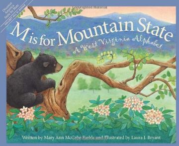 m is for mountain state,a west virginia alphabet (en Inglés)