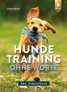 portada Hundetraining Ohne Worte - das Praxisbuch (in German)