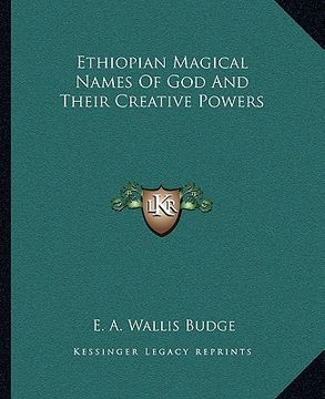 portada ethiopian magical names of god and their creative powers (en Inglés)