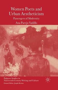 portada Women Poets and Urban Aestheticism: Passengers of Modernity (en Inglés)