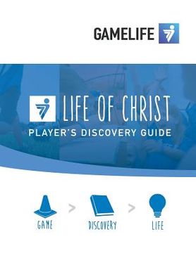portada Player's Discovery Guide, Grades 3-5 - Life of Christ (en Inglés)