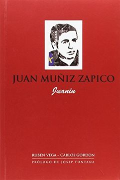 Juan Muñiz Zapico: Juanín