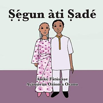 portada Ṣẹ́Gun àti ṢAdé (en Yoruba)