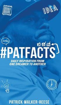 portada PATFACTS vol. 1: Daily inspiration from one dreamer to another (in English)