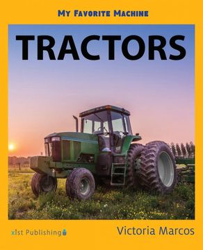 portada My Favorite Machine: Tractors (my Favorite Machines) (in English)