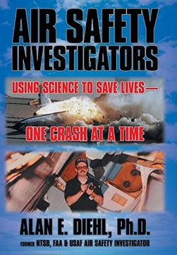 portada Air Safety Investigators: Using Science to Save Lives-One Crash at a Time (in English)