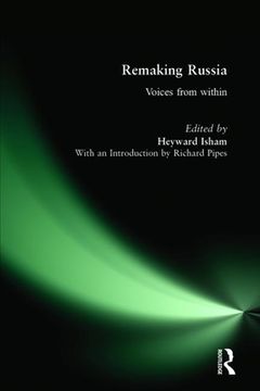 portada Remaking Russia: Voices from Within