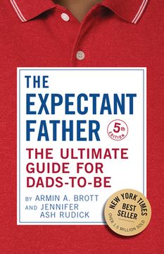 portada The Expectant Father: The Ultimate Guide for Dads-To-Be (en Inglés)
