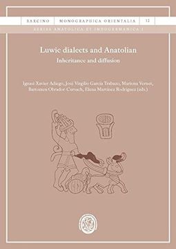 portada Luwic Dialects and Anatolian: Inheritance and Diffusion (Barcino. Monographica Orientalia)