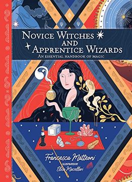 portada Novice Witches and Apprentice Wizards: An Essential Handbook of Magic (en Inglés)