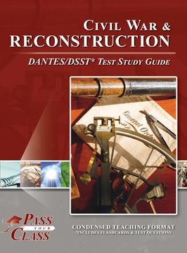 portada Civil War and Reconstruction DANTES/DSST Test Study Guide (in English)