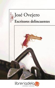 portada Escritores Delincuentes = Delinquents Writers (in Spanish)
